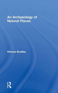 Produktbild: An Archaeology of Natural Places