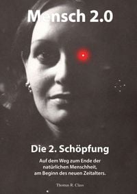 Produktbild: Mensch 2.0: Die 2. Sch&ouml;pfung