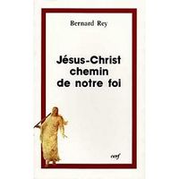 Produktbild: Jesus-Christ, Chemin de Notre Foi