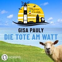 Produktbild: Die Tote am Watt - Mamma Carlottas erster Fall