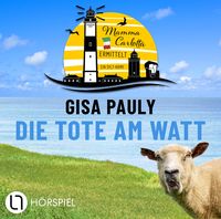 Produktbild: Die Tote am Watt - Mamma Carlottas erster Fall