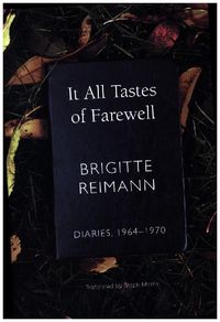 Bild vom Artikel It All Tastes of Farewell vom Autor Brigitte Reimann