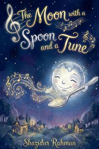 Produktbild: The Moon with a Spoon and a Tune