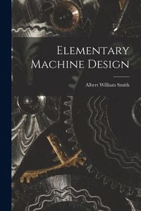 Produktbild: Elementary Machine Design