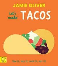 Produktbild: Jamie Oliver: Let's Make Tacos