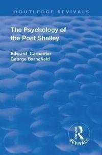Produktbild: Carpenter, E: Revival: The Psychology of the Poet Shelley (1