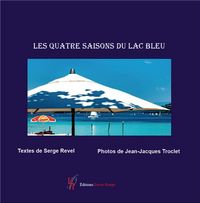 Produktbild: Les quatre saisons du lac bleu