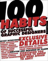 Produktbild: 100 Habits of Successful Graphic Designers: Insider Secrets on Working Smart and Staying Creative