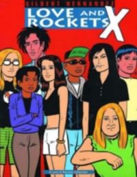 Produktbild: Hernandez, G: Love and Rockets X