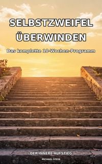 Produktbild: Selbstzweifel &uuml;berwinden