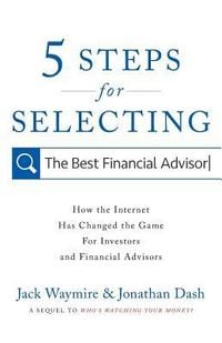 Produktbild: 5 Steps for Selecting the Best Financial Advisor