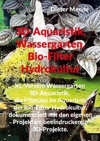 Produktbild: 3D-Aquaristik, Wassergarten, Bio-Filter Hydrokultur