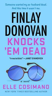 Produktbild: Cosimano, E: Finlay Donovan Knocks 'em Dead