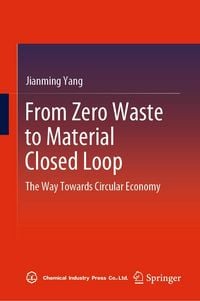 Produktbild: From Zero Waste to Material Closed Loop