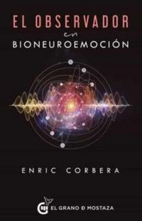 Produktbild: Observador En Bioneuroemocion, El