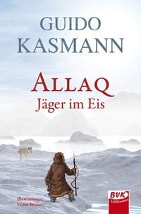 Produktbild: Allaq &ndash; J&auml;ger im Eis