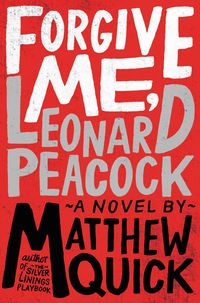 Produktbild: Forgive Me, Leonard Peacock