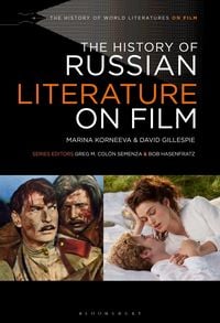 Produktbild: The History of Russian Literature on Film