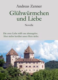 Produktbild: Gl&uuml;hw&uuml;rmchen und Liebe