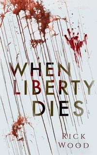 Produktbild: When Liberty Dies
