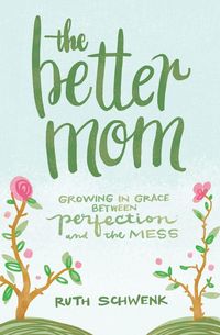 Produktbild: The Better Mom