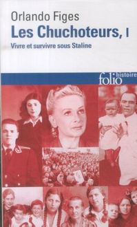 Produktbild: Les chuchoteurs : vivre et survivre sous Staline. Tome 1
