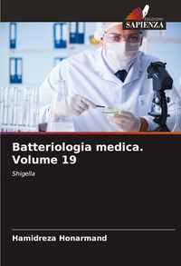 Produktbild: Batteriologia medica. Volume 19