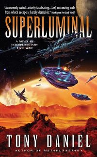 Produktbild: Superluminal: A Novel of Interplanetary Civil War