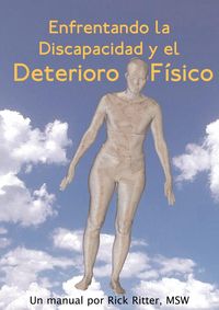 Produktbild: Enfrentando La Discapacidad y El Deterioro Fisico