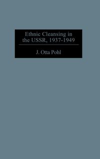 Produktbild: Ethnic Cleansing in the USSR, 1937-1949