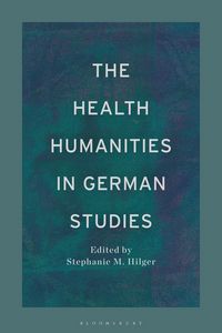 Produktbild: The Health Humanities in German Studies