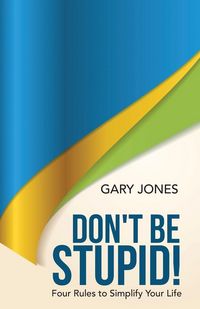 Produktbild: Don't Be Stupid!