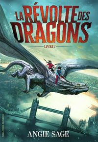 Bild vom Artikel La Revolte Des Dragons vom Autor Angie Sage