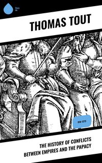 Produktbild: The History of Conflicts Between Empires and the Papacy