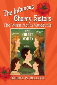 Produktbild: The Infamous Cherry Sisters