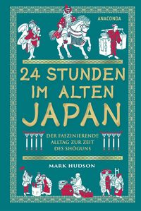 Produktbild: 24 Stunden im alten Japan