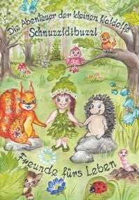 Produktbild: Die Abenteuer der kleinen Waldelfe Schnuzzldibuzzl
