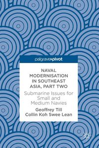 Produktbild: Naval Modernisation in Southeast Asia, Part Two
