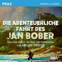 Produktbild: Die abenteuerliche Fahrt des Jan Bober