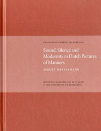 Produktbild: Sound, Silence, Modernity in Dutch Pictures of Manners