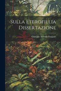 Produktbild: Sulla Eterofillia Dissertazione