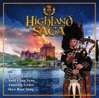 Bild vom Artikel Highland Saga: Highland Saga - Das Album zur Show vom Autor Highland Saga