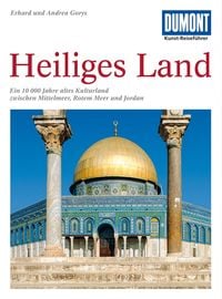 Bild vom Artikel DuMont Kunst-Reiseführer Heiliges Land vom Autor Andrea Gorys