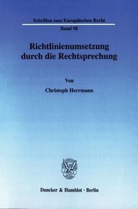 Produktbild: Richtlinienumsetzung durch die Rechtsprechung.