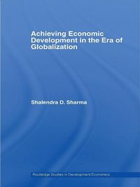 Produktbild: Achieving Economic Development in the Era of Globalization