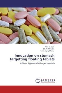 Produktbild: Joshi, A: Innovation on stomach targetting floating tablets