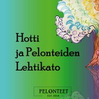 Produktbild: Hotti ja Pelonteiden Lehtikato