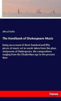 Produktbild: The Handbook of Shakespeare Music