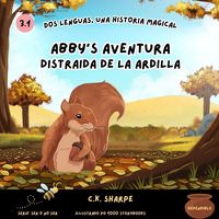Produktbild: Abby's Aventura Distraida De La Ardilla
