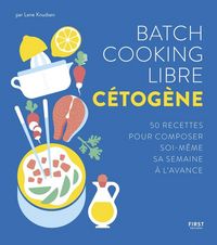 Produktbild: Batch cooking libre c&eacute;tog&egrave;ne